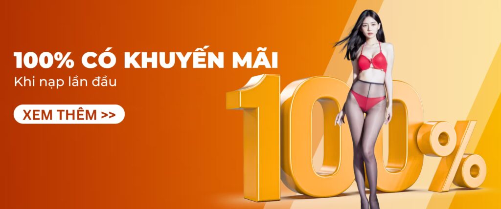 100% có khuyến mãi khi nạp lần đầu tại dom88