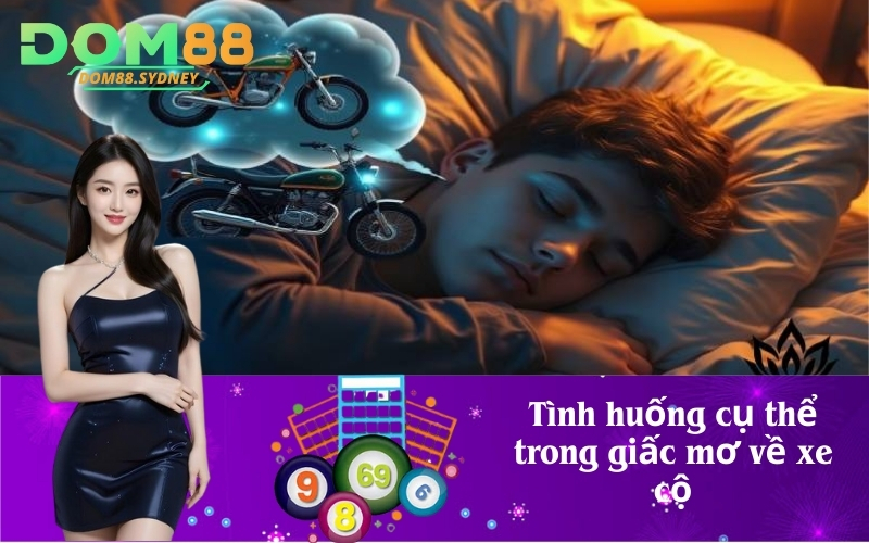 Tình huống cụ thể trong giấc mơ về xe cộ