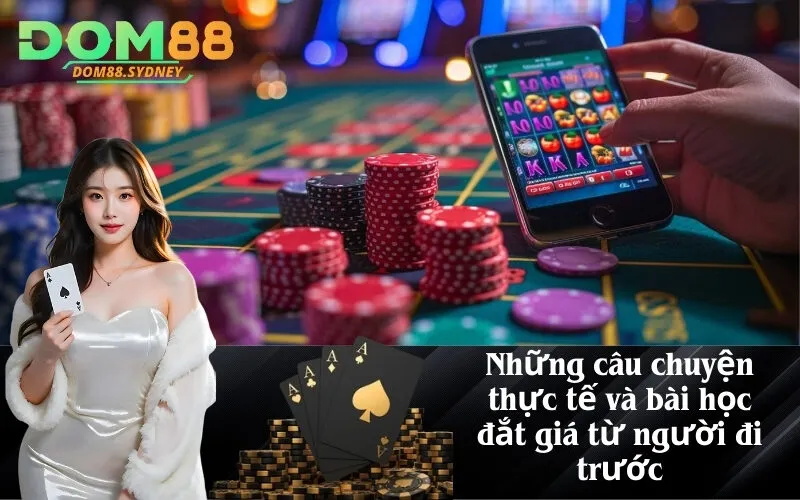 Những câu chuyện thực tế và bài học đắt giá từ người đi trước